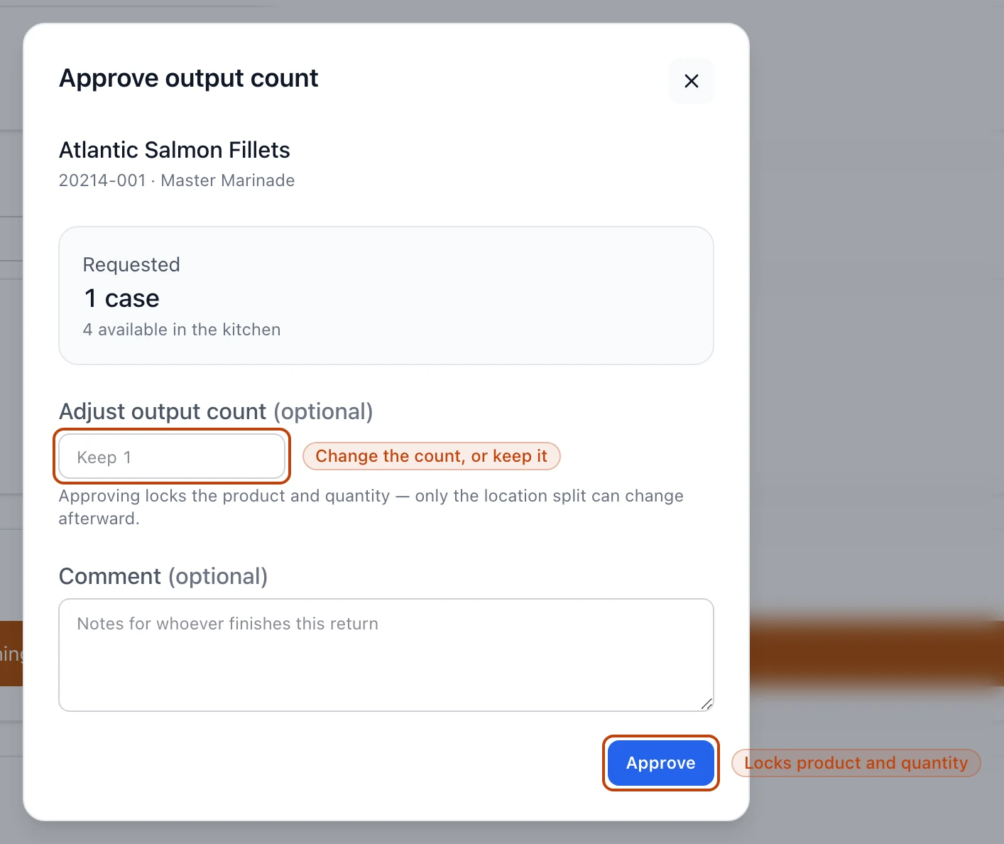 The Approve output count dialog for a final-product item, Atlantic Salmon Fillets, showing the requested cases and how many are available, an optional adjust-count field, a comment box, and an Approve button.