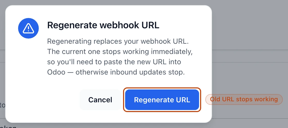 The confirm dialog before regenerating the Odoo webhook URL, warning that the current URL stops working immediately and must be updated in Odoo.