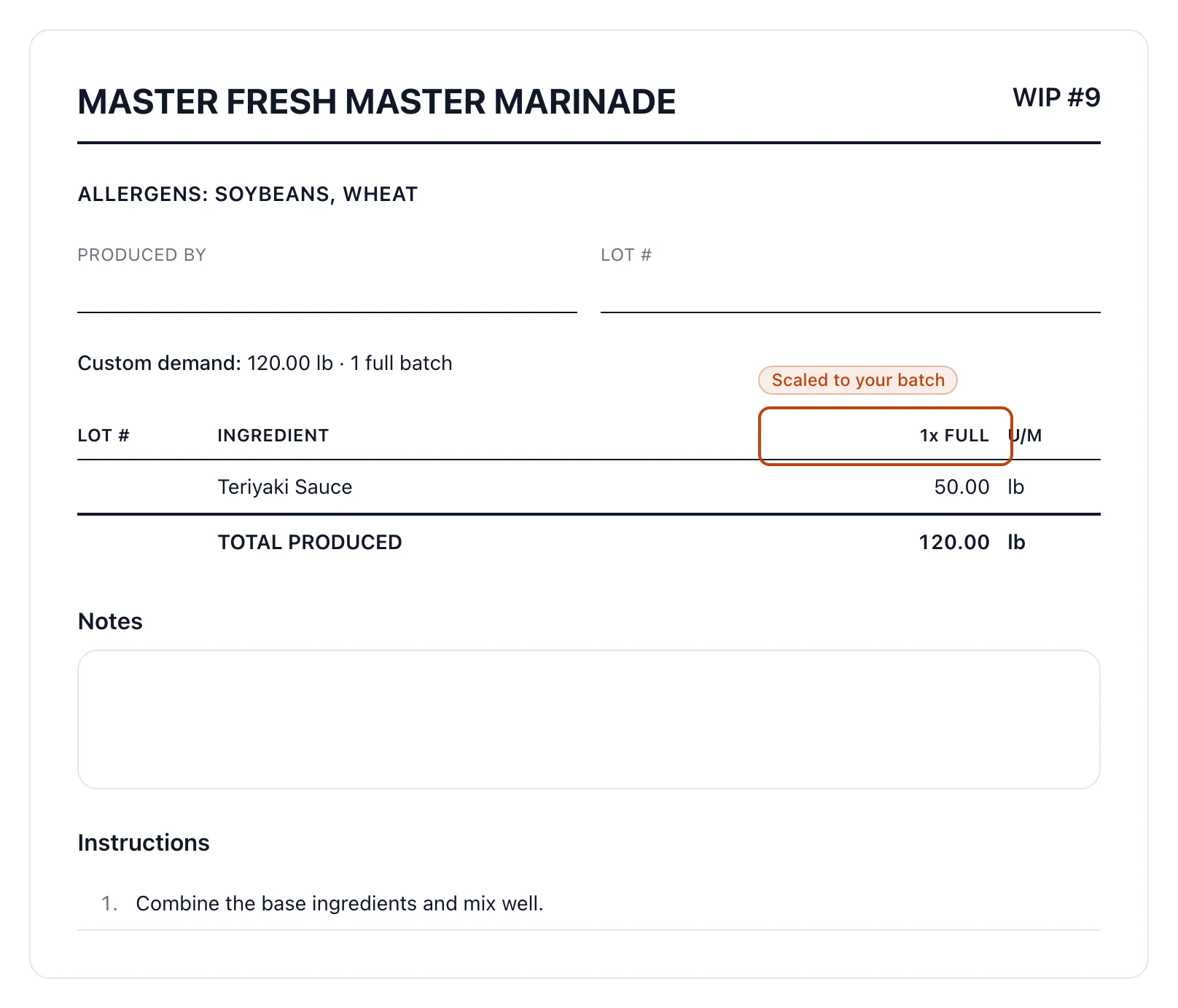 A recipe batch sheet showing the ingredient quantities scaled to one full batch, with blank Produced by and Lot number fields for the crew to complete.