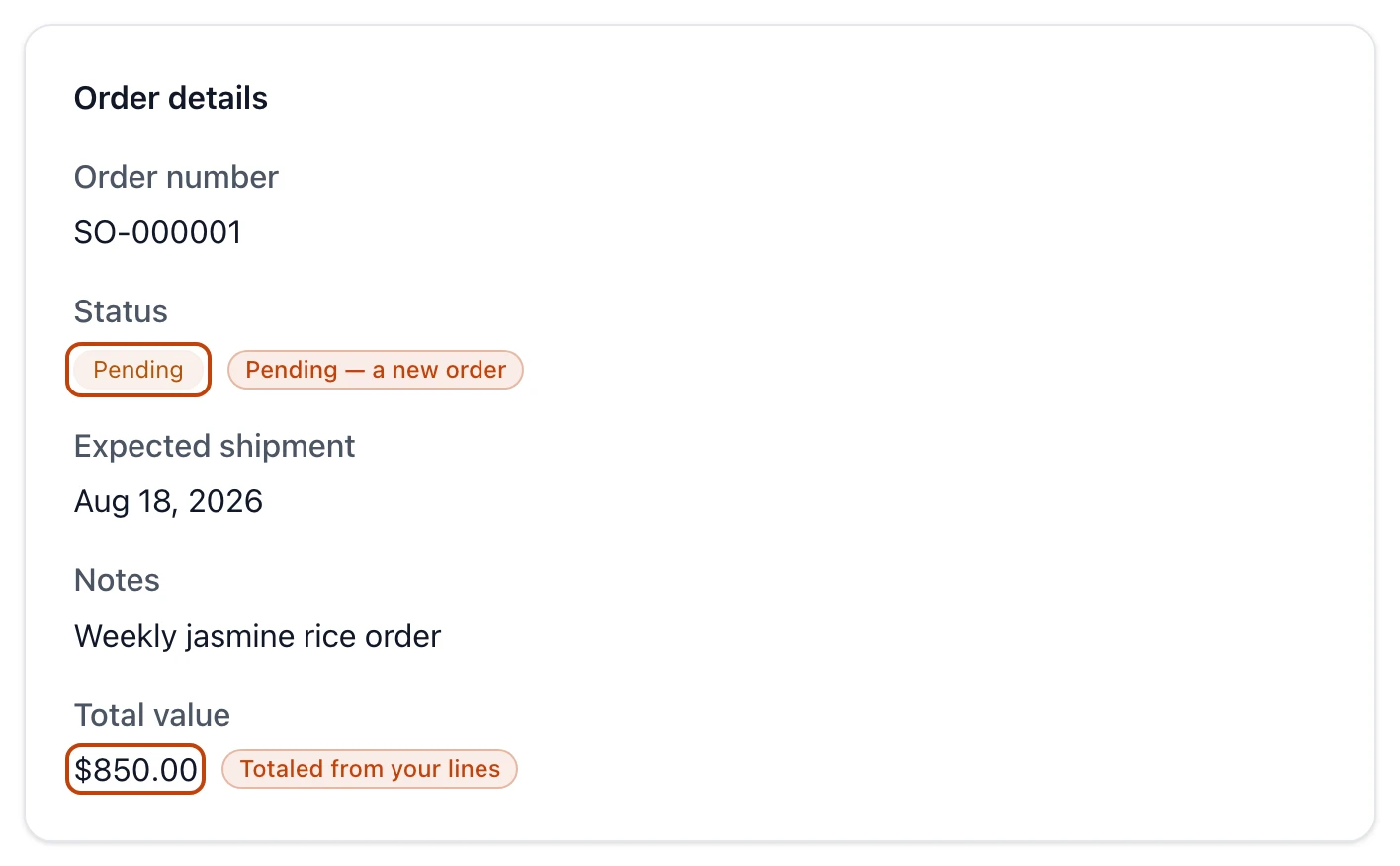 The Order details panel of a newly created sales order, showing its order number, a Pending status badge, the expected shipment date, notes, and the total value totaled from its lines.