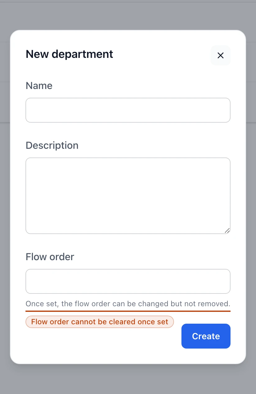 The New department form with Name, Description, and Flow order fields, and a note that a flow order can be changed but not removed once set.