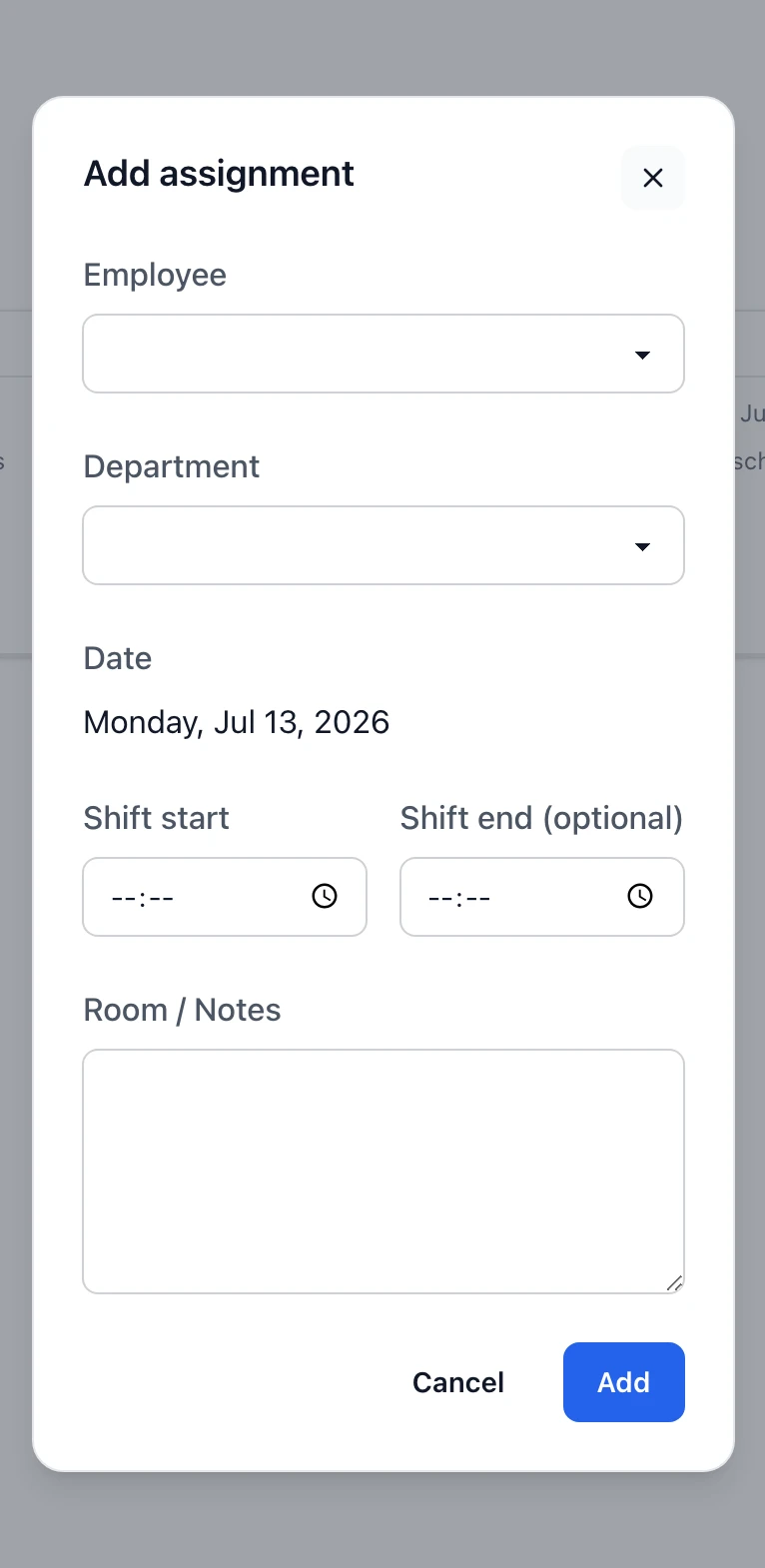 The Add assignment form with an Employee and Department picker, a read-only Date, Shift start and Shift end times, and a Room / Notes field.