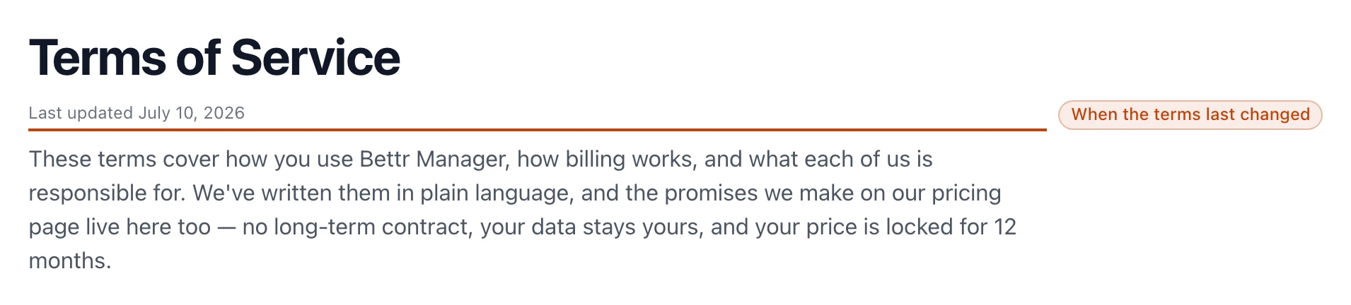 The top of the public Terms of Service page: the title, a Last updated July 10, 2026 date, and a plain-language summary noting no long-term contract, your data stays yours, and a 12-month price lock.